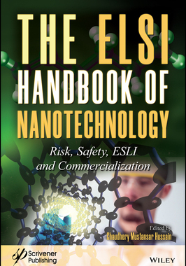 【预订】The Elsi Handbook Of Nanotechnology - Risk, Safety, Elsi And Commercialization