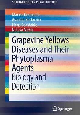 【预订】Grapevine Yellows Diseases and Their Phytoplasma Agents
