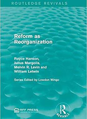 【预售】Reform as Reorganization