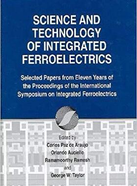 【预售】Science and Technology of Integrated Ferroelectrics