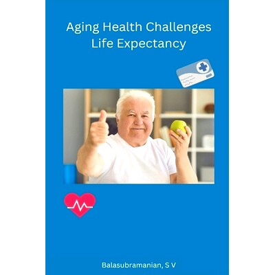 预订 Aging Health Challenges Life Expectancy
