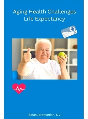 预订 Aging Health Challenges Life Expectancy