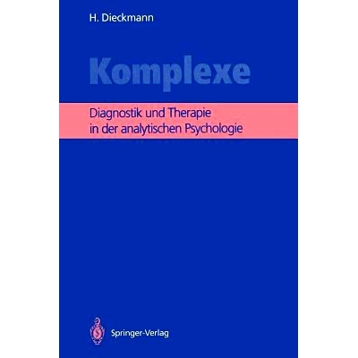 预订 Komplexe: Diagnostik und Therapie in der analytischen Psychologie: 9783540525578