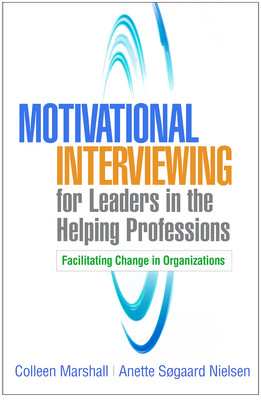 【预订】Motivational Interviewing for Leaders in the Helping Professions 9781462543823