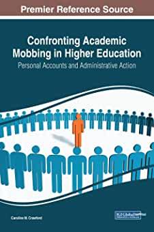 【预订】Confronting Academic Mobbing in Higher Education