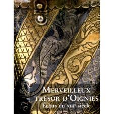 预订 Les trésors d’Oignies : exposition, Paris, Musée de Cluny, du 18 mars au 21 octobre 2024: 9782878443615