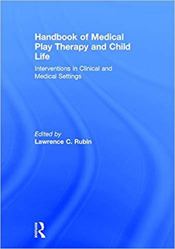 【预售】Handbook of Medical Play Therapy and Child Life