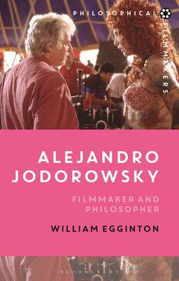 [预订]Alejandro Jodorowsky: Filmmaker and Philosopher 9781350144767