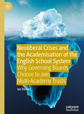 预订 Neoliberal Crises and the Academisation of the English School System