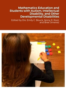 预订 Mathematics Education and Students with Autism, Intellectual Disability, and Other Developmental Disabilities: Edit