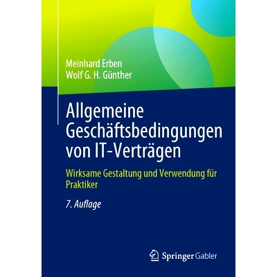 预订 Allgemeine Geschäftsbedingungen Von It-Verträgen: Wirksame Gestaltung Und Verwendung Für Praktiker: 978366268501