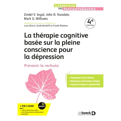 预订 La thérapie cognitive basée sur la pleine conscience pour la dépression : prévenir la rechute 基于正念的抑郁症