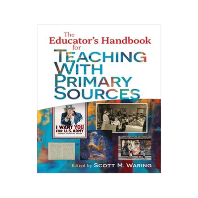 [预订]The Educator’s Handbook for Teaching With Primary Sources 9780807769089