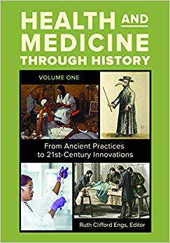 【预售】Health And Medicine Through History [[]3 Volumes]: From Ancient Practices To 21st-century Innovations