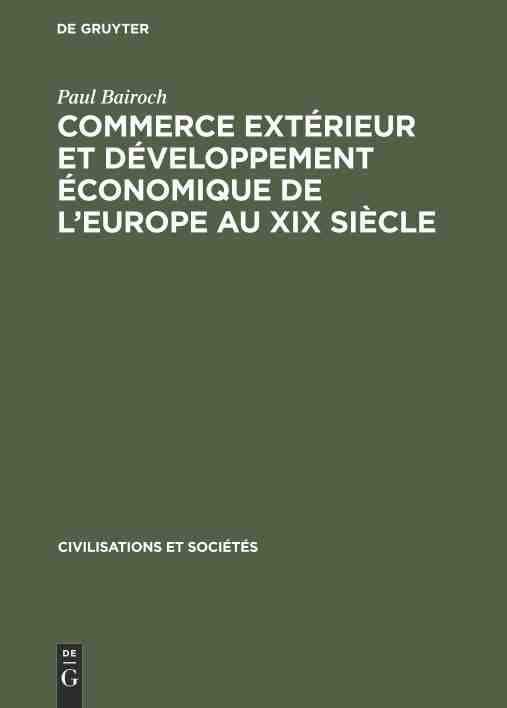【预订】Commerce extérieur et développement économique de l’Europe au X 9783112303702