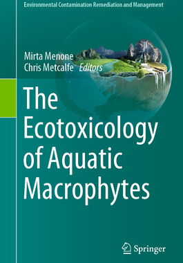 [预订]The Ecotoxicology of Aquatic Macrophytes