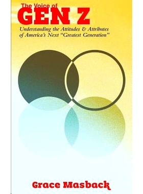 预订 The Voice of Gen Z: Understanding the Attitudes and Attributes of America’s Next 