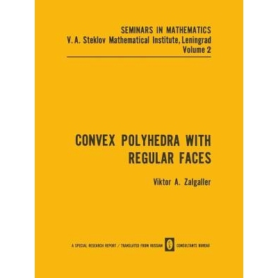 预订 Convex Polyhedra with Regular Faces 具有规则面的凸多面体: 9781489956712