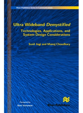 预订 Ultra Wideband Demystified Technologies, Applications, and System Design Considerations 超宽带非神秘化技术、应用与
