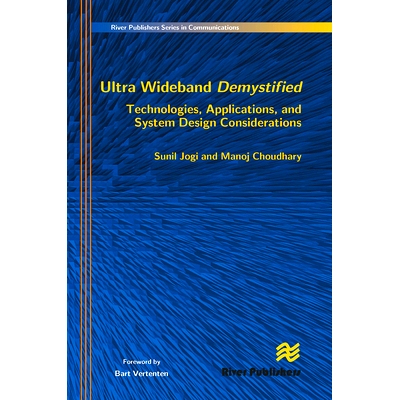 预订 Ultra Wideband Demystified Technologies, Applications, and System Design Considerations 超宽带非神秘化技术、应用与