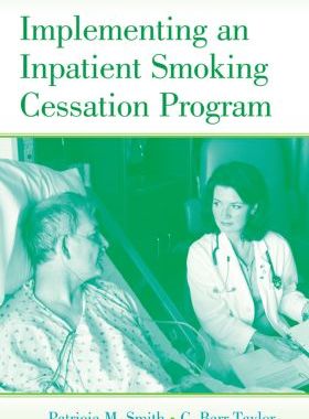 【预订】Implementing an Inpatient Smoking Cessation Program