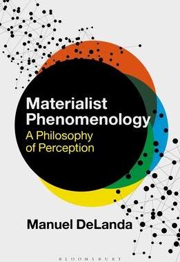 [预订]Materialist Phenomenology: A Philosophy of Perception 9781350263956