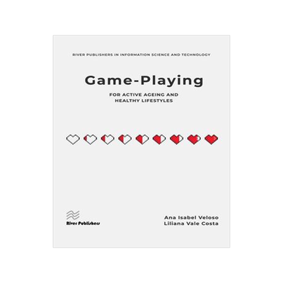 [预订]Game-playing for active ageing and healthy lifestyles 9788770224376