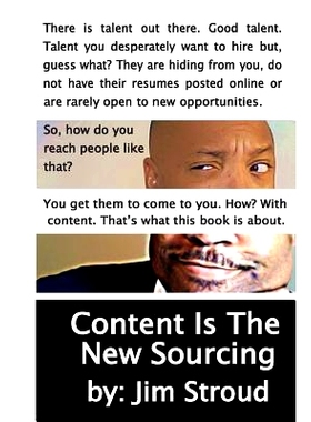 预订 Content Is The New Sourcing: Strategies for Attracting and Engaging Passive Candidates: 9781496100597