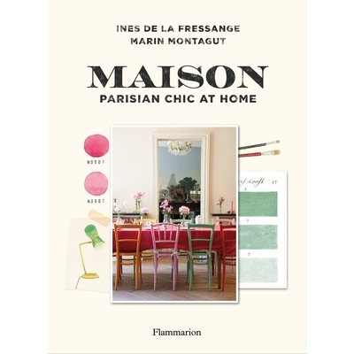 预订 Maison: Parisian Chic at Home 房子：巴黎时尚家居: 9782080203670