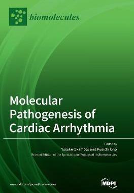 [预订]Molecular Pathogenesis of Cardiac Arrhythmia 9783036556147
