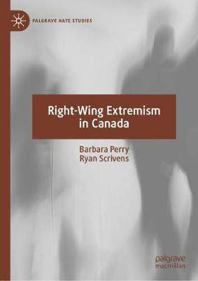 【预订】Right-Wing Extremism in Canada