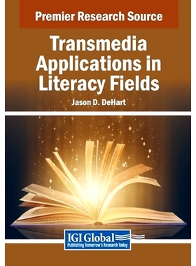 预订 Transmedia Applications in Literacy Fields: 9798369350799