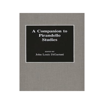 [预订]A Companion to Pirandello Studies 9780313257148