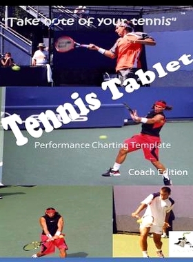 预订 TennisTablet(c) PEFORMANCE CHARTING TEMPLATE COACH EDITION: 9781480208636