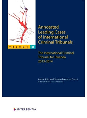 预订 Annotated Leading Cases of International Criminal Tribunals - volume 58: The International Criminal Tribunal for Rw