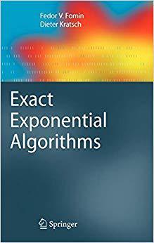 【预订】Exact Exponential Algorithms 9783642165320