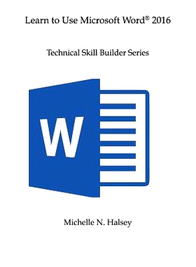 预订 Learn to Use Microsoft Word 2016: 9781640042544