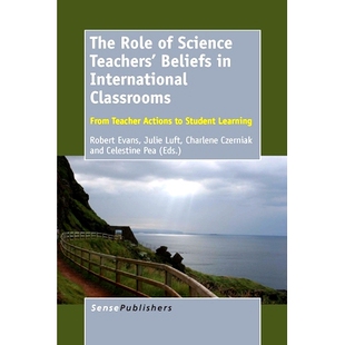 预订 The Role of Science Teachers’ Beliefs in International Classrooms: From Teacher Actions to Student Learning 科学教