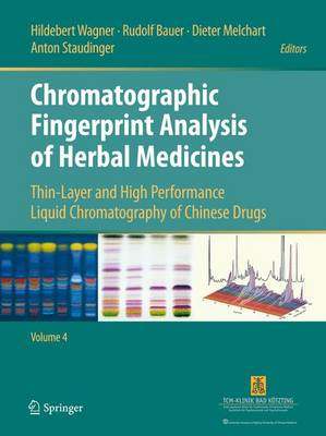 【预订】Chromatographic Fingerprint Analysis of Herbal Medicines Volume IV