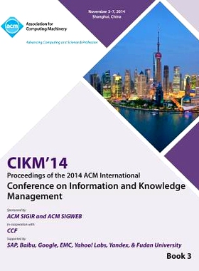 预订 CIKM 14, ACM International Conference on Information and Knowledge Management V3: 9781450334242