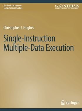 预订 Single-Instruction Multiple-Data Execution