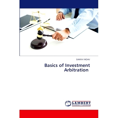 预订 Basics of Investment Arbitration: 9786207999293