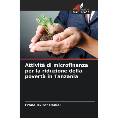 预订 Attività di microfinanza per la riduzione della povertà in Tanzania 9786204974460