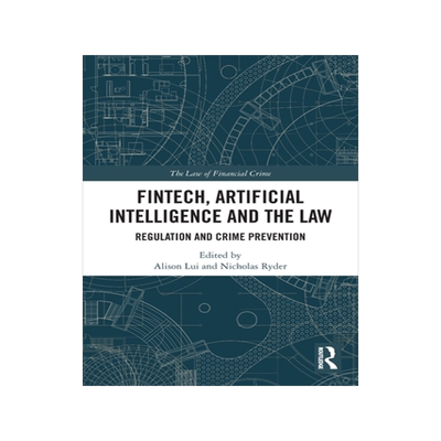 预订 []FinTech, Artificial Intelligence and the Law