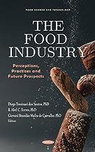 [预订]The Food Industry: Perceptions, Practices and Future Prospects 9781685073022