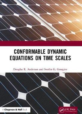 【预订】Conformable Dynamic Equations on Time Scales