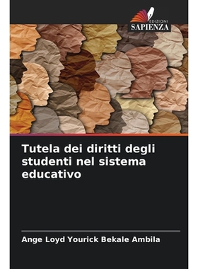 预订 Tutela dei diritti degli studenti nel sistema educativo: 9786209466229