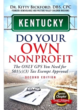 预订 Kentucky Do Your Own Nonprofit: The Only GPS You Need For 501c3 Tax Exempt Approval: 9781633083004