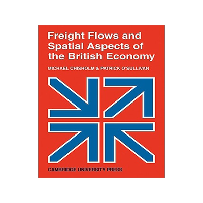 【预售】Freight Flows and Spatial Aspects of the British