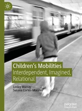 【预订】Children’s Mobilities